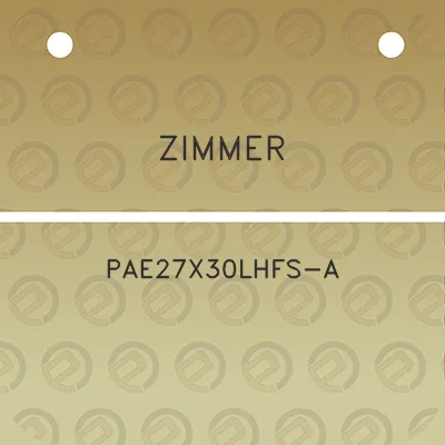 zimmer-pae27x30lhfs-a