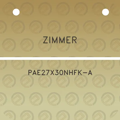 zimmer-pae27x30nhfk-a