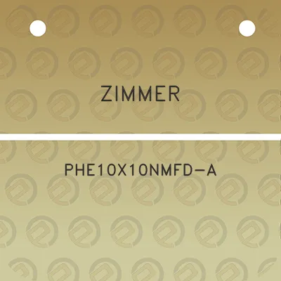 zimmer-phe10x10nmfd-a