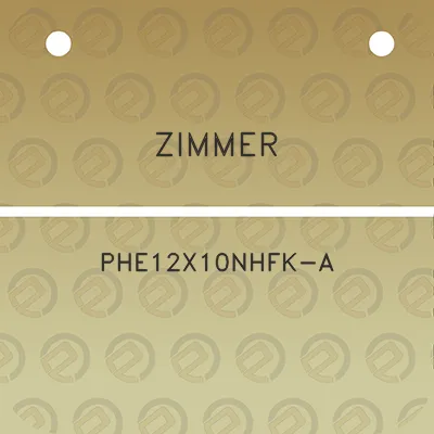 zimmer-phe12x10nhfk-a