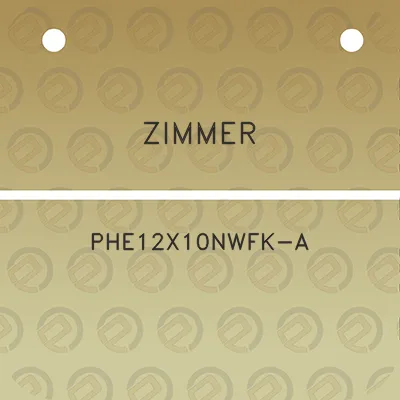 zimmer-phe12x10nwfk-a