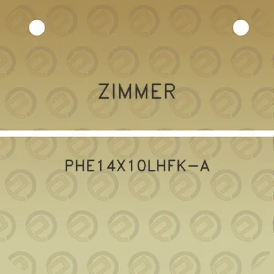 zimmer-phe14x10lhfk-a