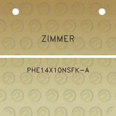 zimmer-phe14x10nsfk-a