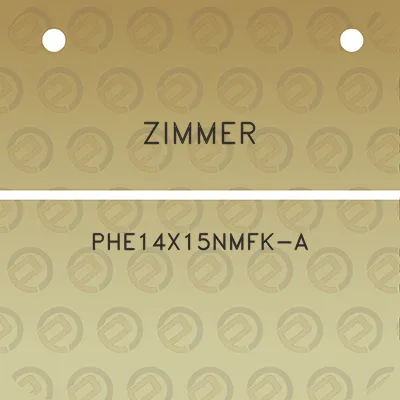 zimmer-phe14x15nmfk-a