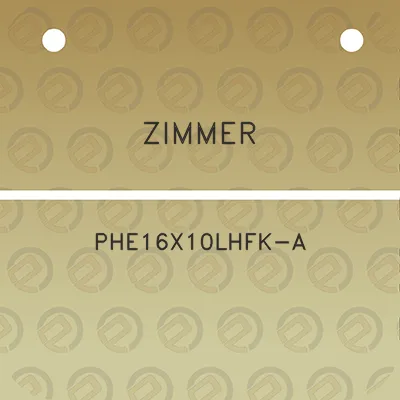 zimmer-phe16x10lhfk-a