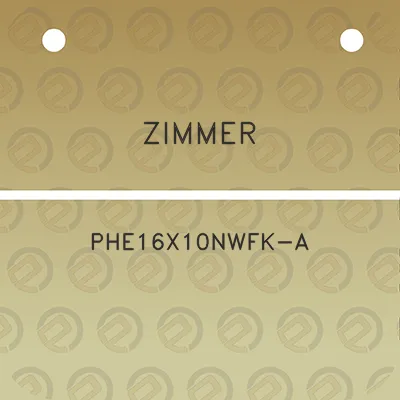 zimmer-phe16x10nwfk-a