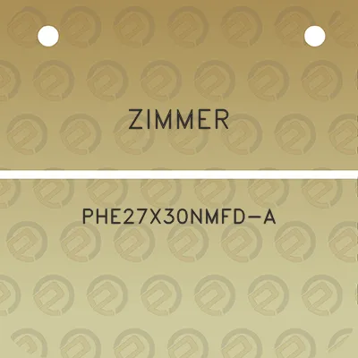 zimmer-phe27x30nmfd-a