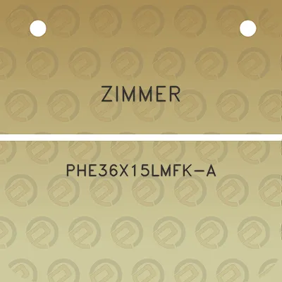 zimmer-phe36x15lmfk-a