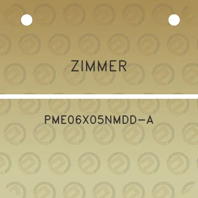 zimmer-pme06x05nmdd-a