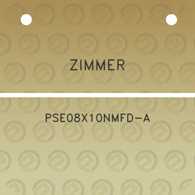 zimmer-pse08x10nmfd-a