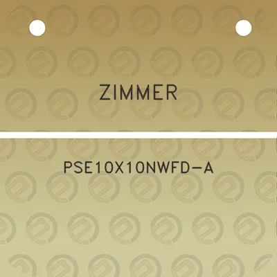 zimmer-pse10x10nwfd-a