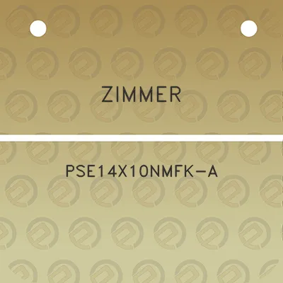 zimmer-pse14x10nmfk-a