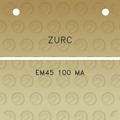 zurc-em45-100-ma